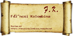 Fáncsi Kolombina névjegykártya